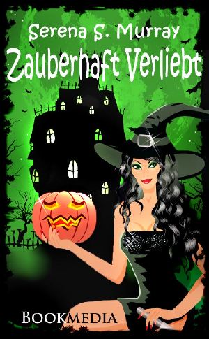 [Bewitched 16] • Zauberhaft Verliebt